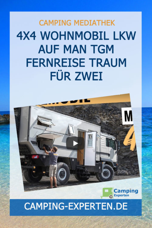 4x4 Wohnmobil Lkw auf MAN TGM Fernreise Traum für Zwei
