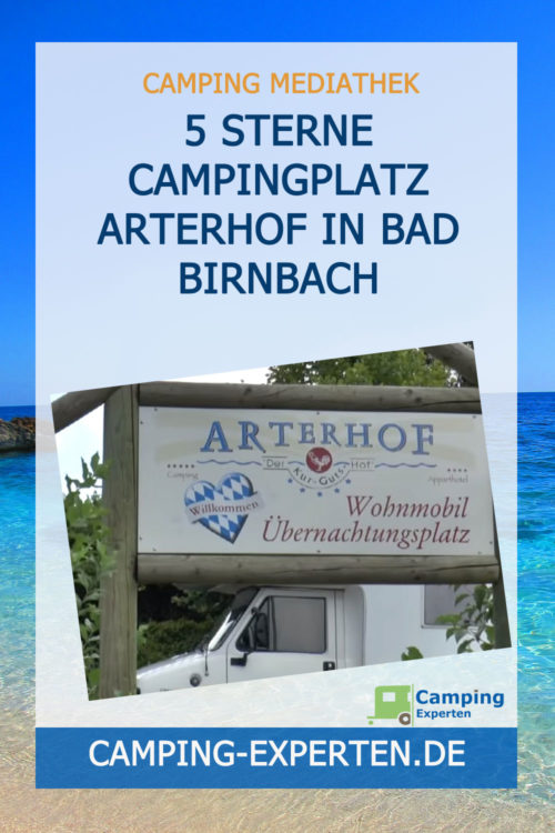 5 Sterne Campingplatz Arterhof in Bad Birnbach