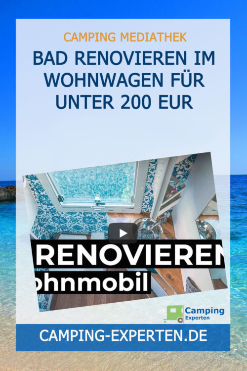 Bad renovieren im Wohnwagen für unter 200 EUR