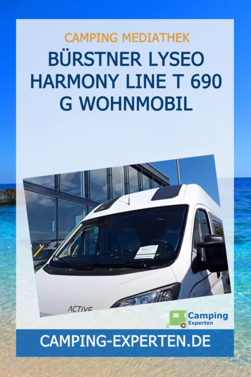 Bürstner Lyseo Harmony Line T 690 G Wohnmobil