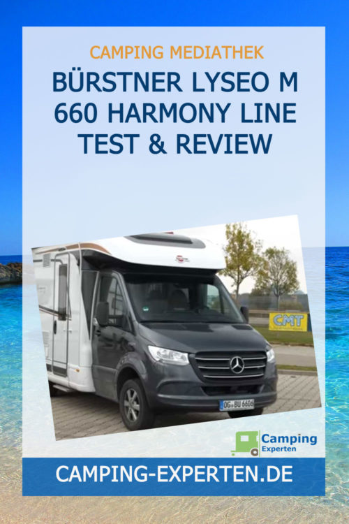 Bürstner Lyseo M 660 Harmony Line Test & Review