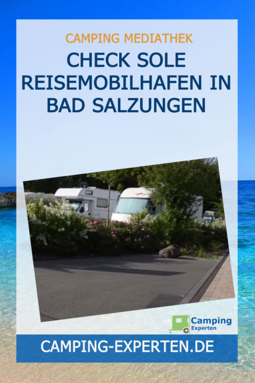 CHECK Sole Reisemobilhafen in BAD SALZUNGEN