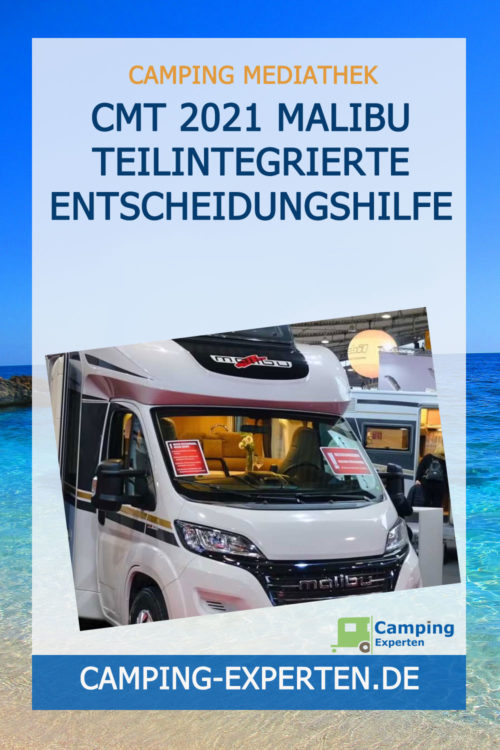 CMT 2021 Malibu Teilintegrierte Entscheidungshilfe
