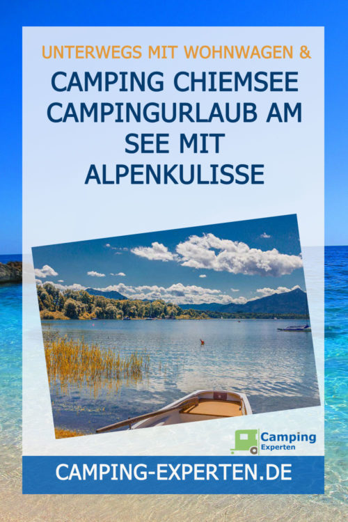 Camping Chiemsee Campingurlaub am See mit Alpenkulisse