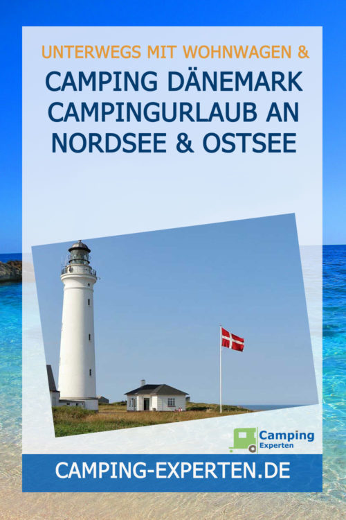 Camping Dänemark Campingurlaub an Nordsee & Ostsee