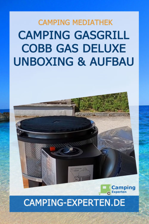 Camping Gasgrill COBB Gas DELUXE Unboxing & Aufbau