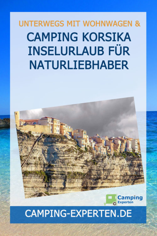 Camping Korsika Inselurlaub für Naturliebhaber