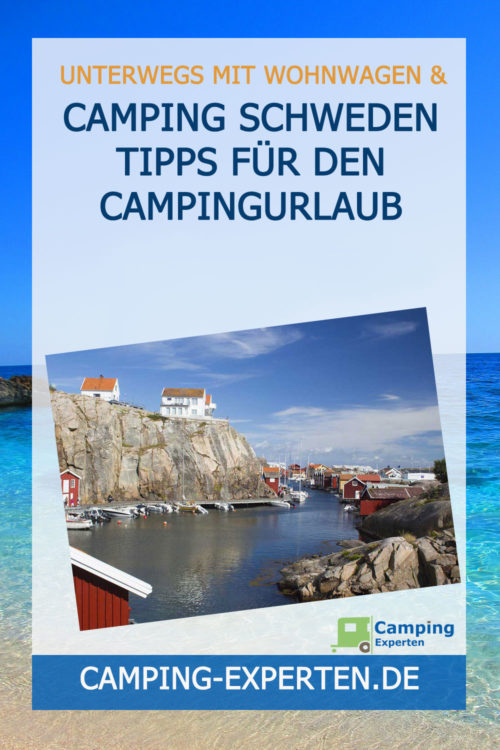 Camping Schweden Tipps für den Campingurlaub