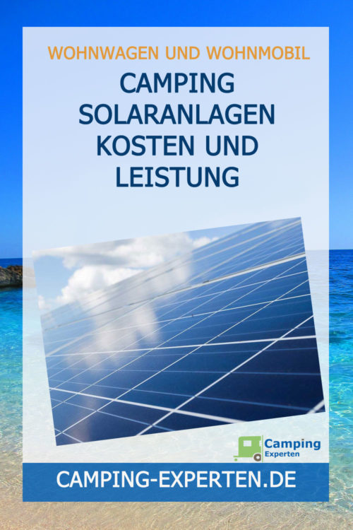 Camping Solaranlagen Kosten und Leistung