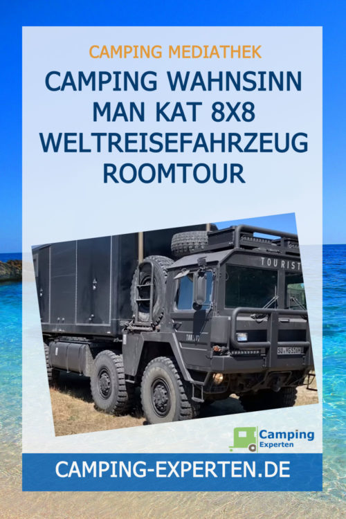 Camping Wahnsinn MAN KAT 8x8 Weltreisefahrzeug Roomtour