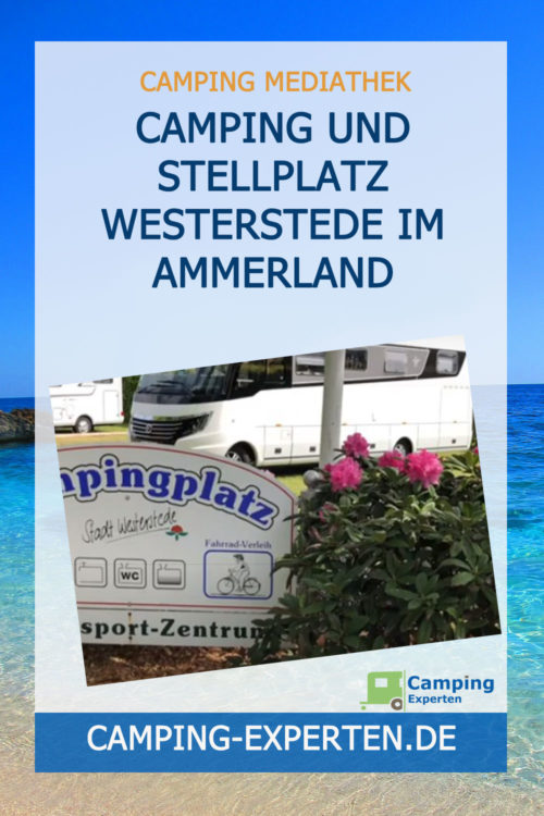 Camping und Stellplatz Westerstede im Ammerland