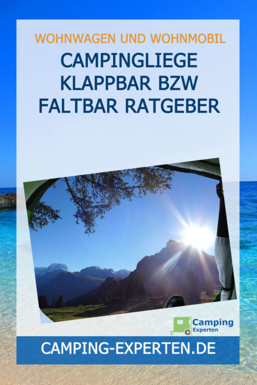 Campingliege klappbar bzw faltbar Ratgeber