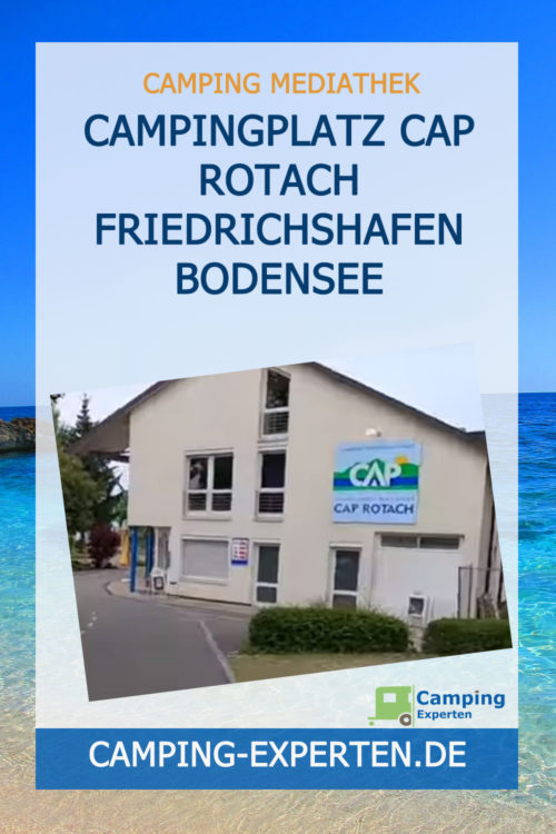 Campingplatz CAP Rotach Friedrichshafen Bodensee