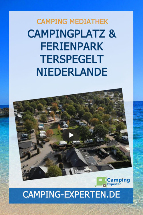 Campingplatz & Ferienpark TerSpegelt Niederlande