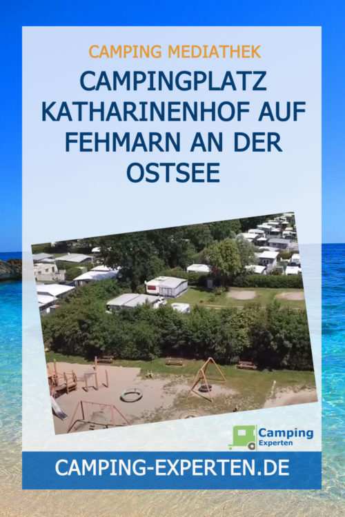 Campingplatz Katharinenhof auf Fehmarn an der Ostsee