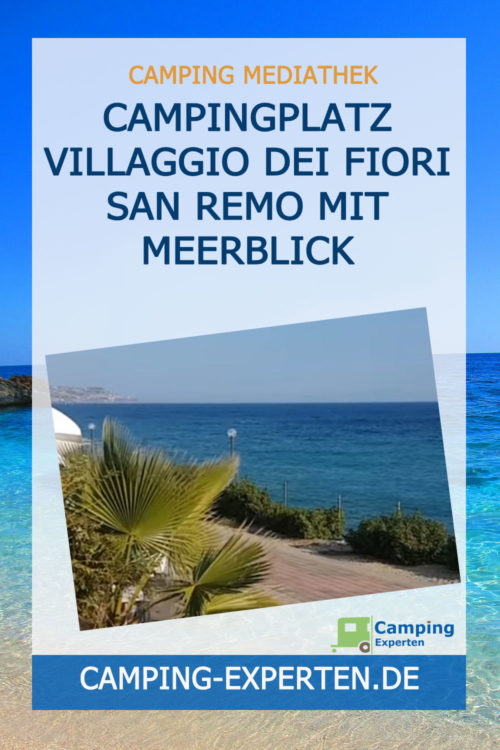 Campingplatz Villaggio dei Fiori San Remo mit Meerblick