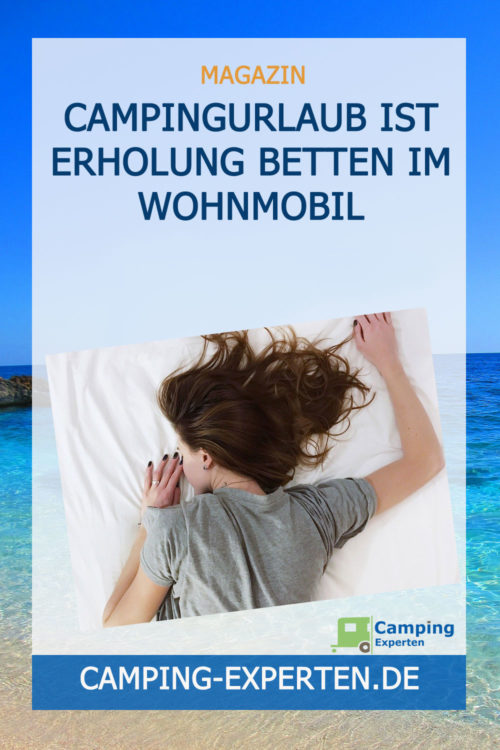 Campingurlaub ist Erholung Betten im Wohnmobil