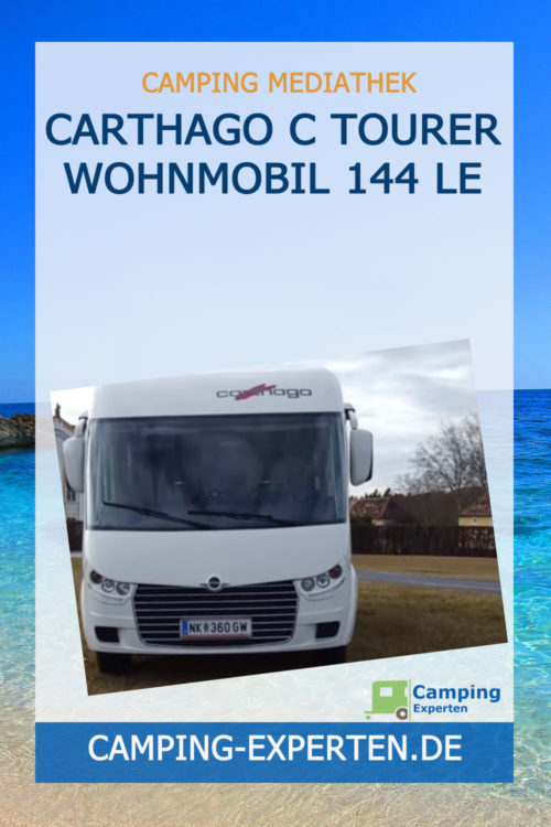Carthago C Tourer Wohnmobil 144 LE