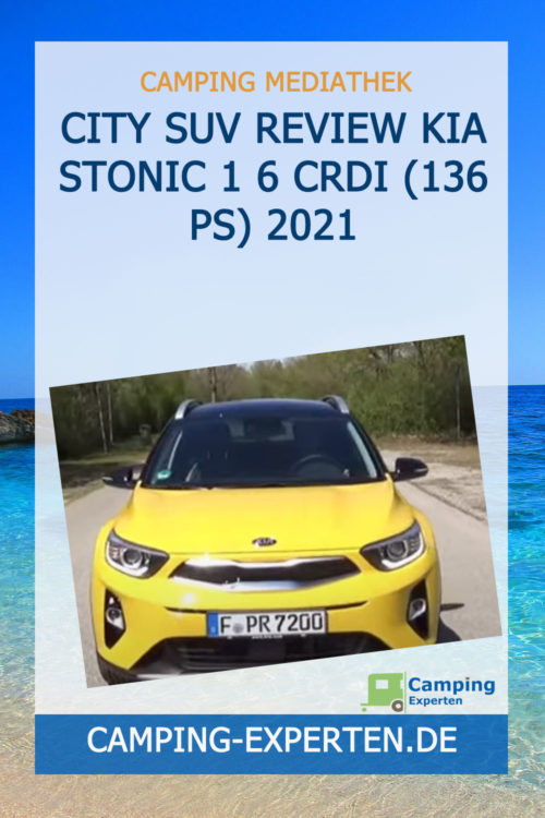 City SUV Review Kia Stonic 1 6 CRDI (136 PS) 2021
