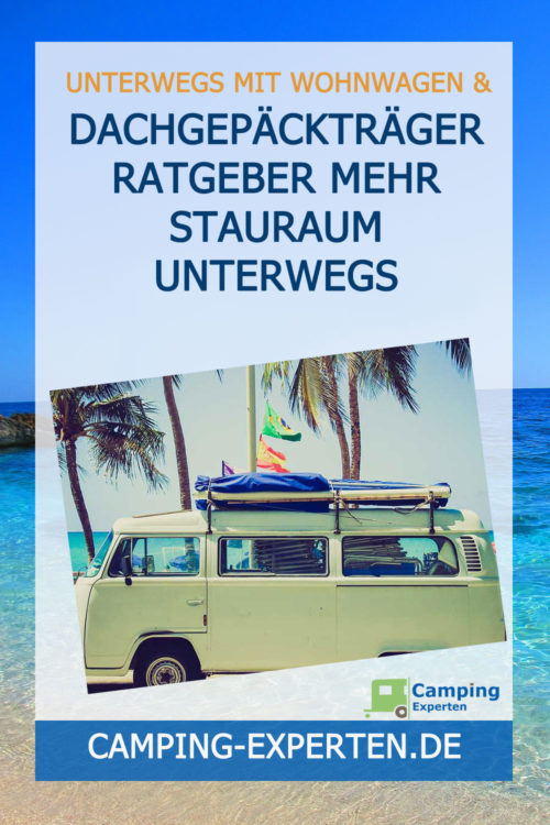Dachgepäckträger Ratgeber Mehr Stauraum unterwegs