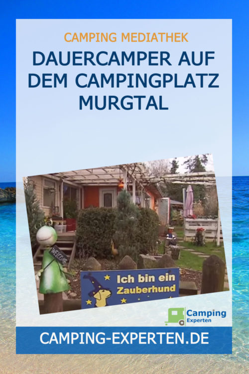 Dauercamper auf dem Campingplatz Murgtal