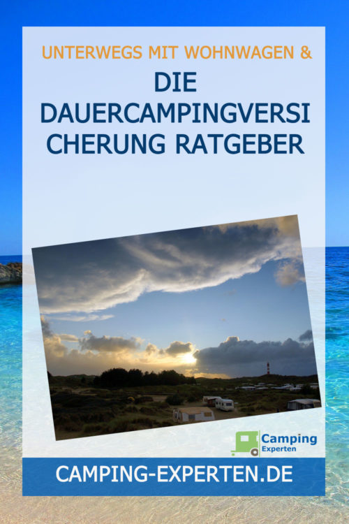 Die Dauercampingversicherung Ratgeber