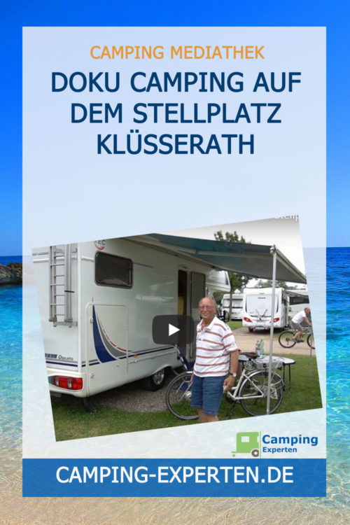 Doku Camping auf dem Stellplatz Klüsserath