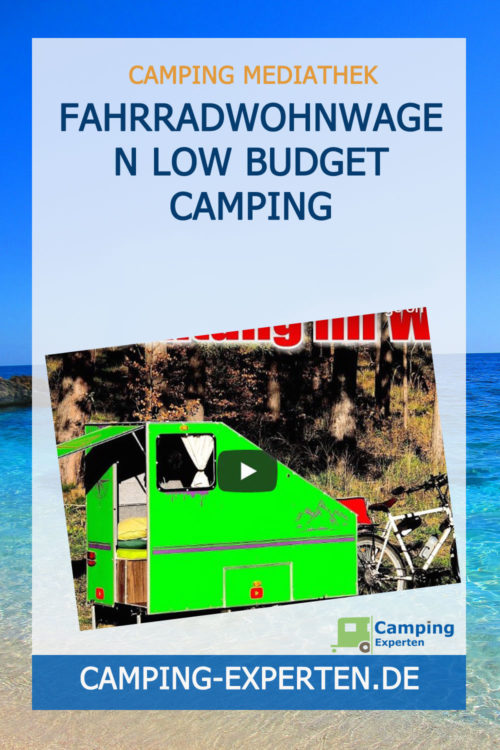 Fahrradwohnwagen Low Budget Camping