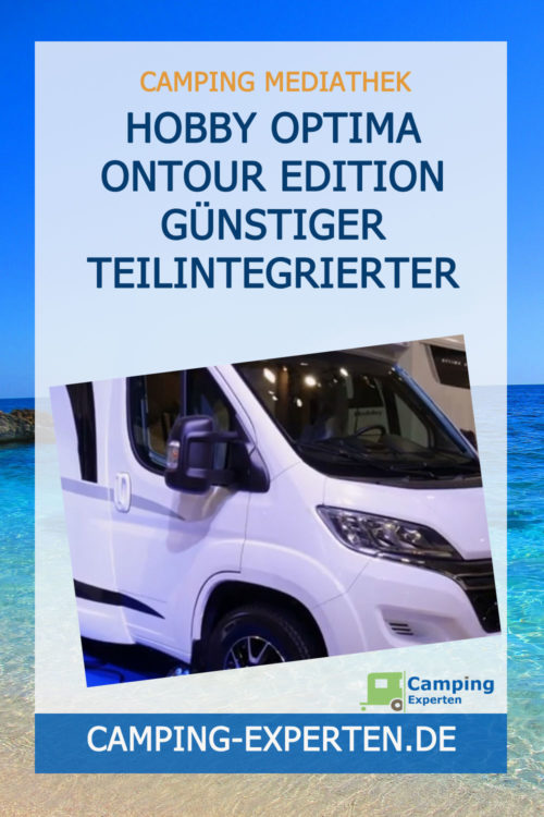 Hobby Optima OnTour Edition günstiger Teilintegrierter