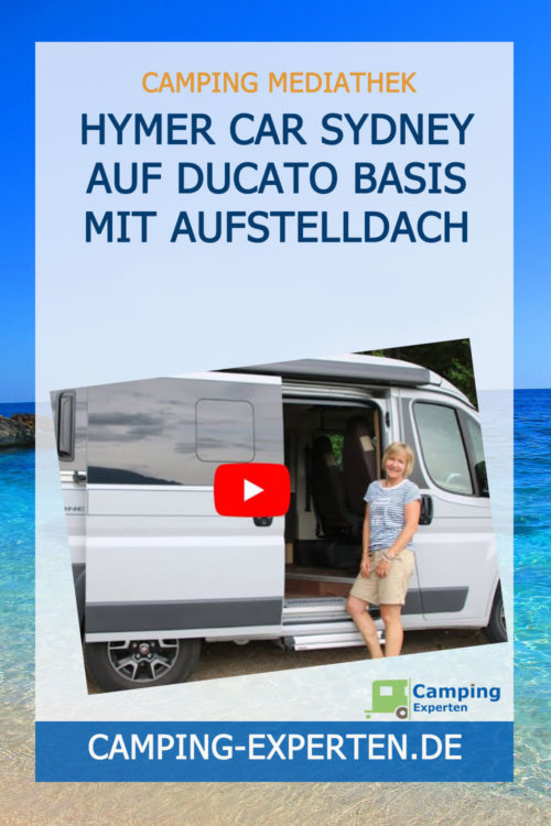 Hymer Car Sydney auf Ducato Basis mit Aufstelldach