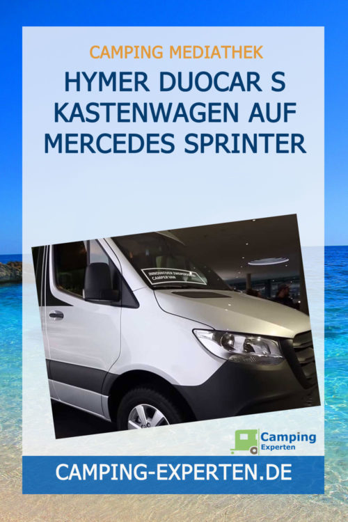 Hymer DuoCar S Kastenwagen auf Mercedes Sprinter
