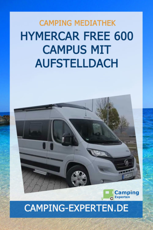 Hymercar Free 600 Campus mit Aufstelldach