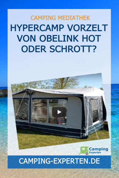 Hypercamp Vorzelt von Obelink Hot oder Schrott?