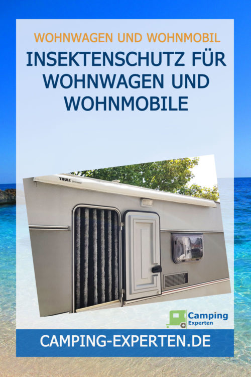 Insektenschutz für Wohnwagen und Wohnmobile