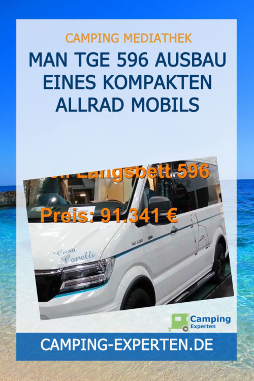 MAN TGE 596 Ausbau eines kompakten Allrad Mobils