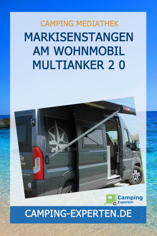 Markisenstangen am Wohnmobil MULTIANKER 2 0
