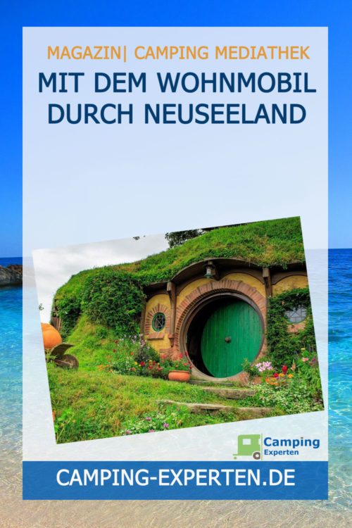 Mit dem Wohnmobil durch Neuseeland