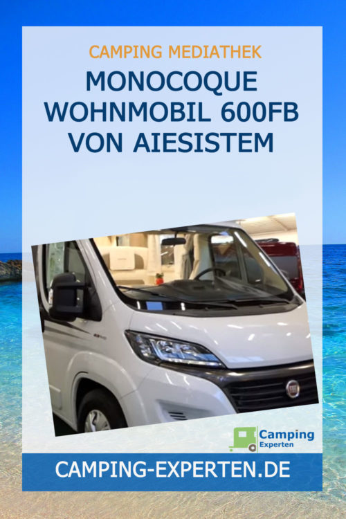 Monocoque Wohnmobil 600FB von AIESISTEM