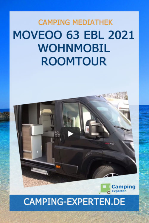 Moveoo 63 EBL 2021 Wohnmobil Roomtour