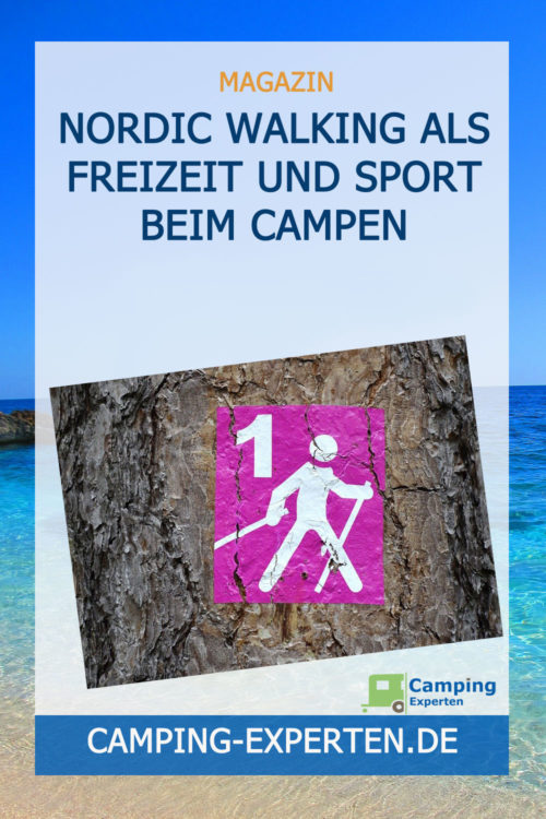 Nordic Walking als Freizeit und Sport beim Campen