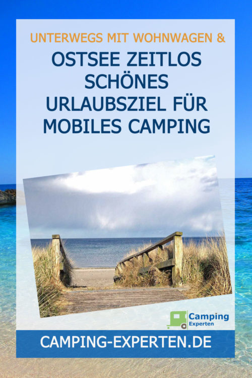 Ostsee zeitlos schönes Urlaubsziel für mobiles Camping