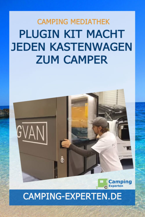 Plugin Kit macht jeden Kastenwagen zum Camper