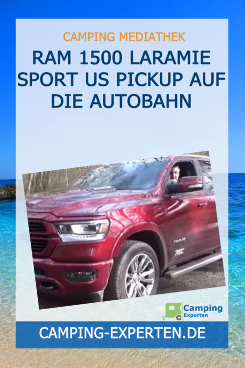RAM 1500 Laramie Sport US Pickup auf die Autobahn