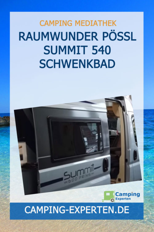 Raumwunder Pössl Summit 540 Schwenkbad