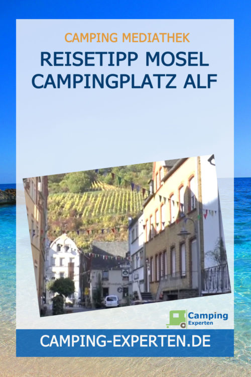 Reisetipp Mosel Campingplatz Alf
