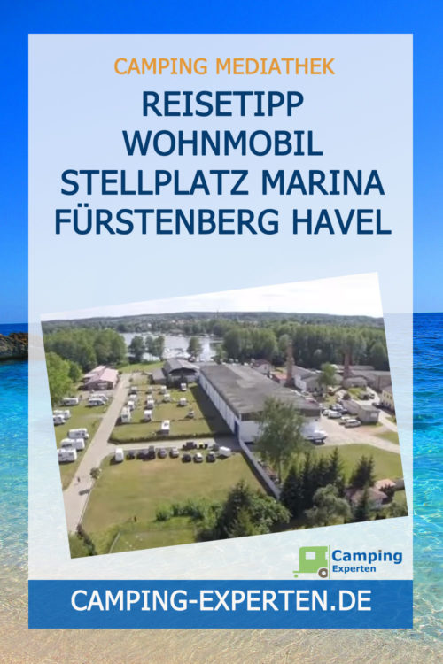 Reisetipp Wohnmobil Stellplatz Marina Fürstenberg Havel