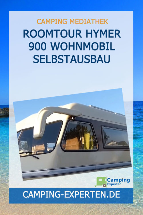 Roomtour Hymer 900 Wohnmobil Selbstausbau
