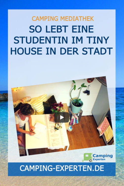 So lebt eine Studentin im Tiny House in der Stadt