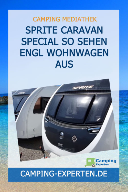 Sprite Caravan Special So sehen engl Wohnwagen aus