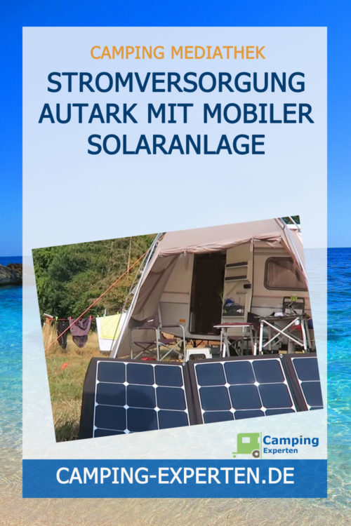 Stromversorgung Autark mit mobiler Solaranlage